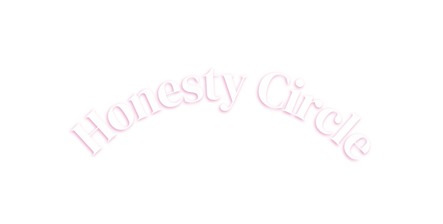 Honesty Circle